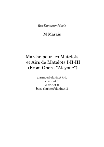 Marais: Marche pour les Matelots (Masters in this Hall) et Airs de Matelots I-II-III -clarinet trio image number null