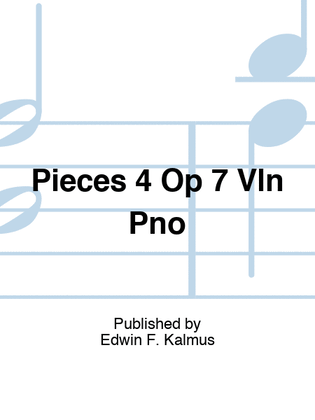 Pieces 4 Op 7 Vln Pno