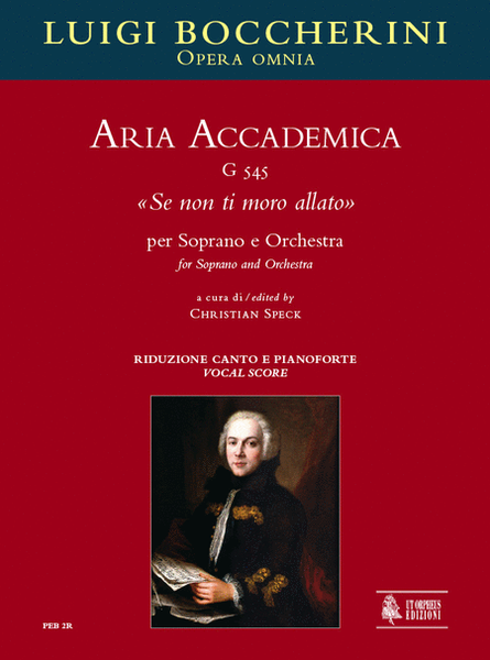 Aria Accademica G 545 "Se non ti moro allato" for Soprano and Orchestra