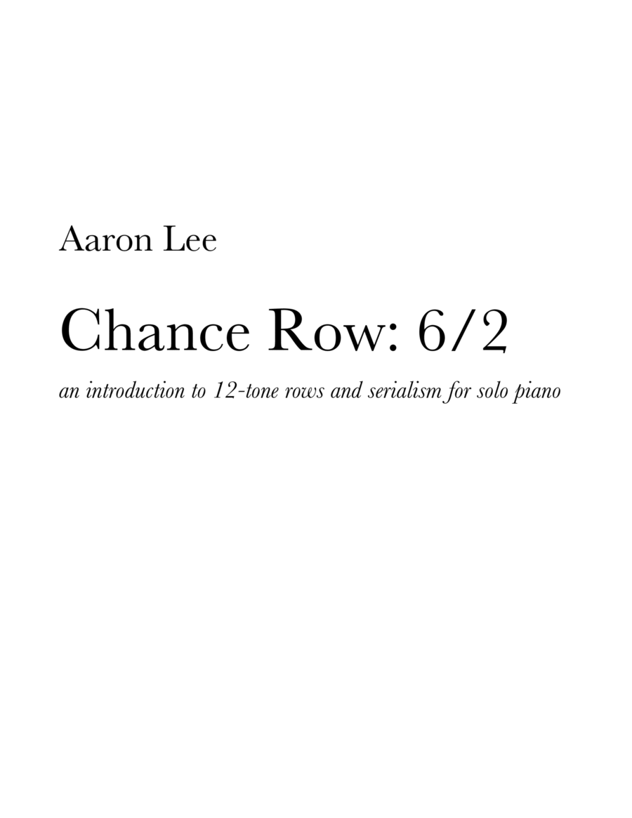 Chance Row: 6/2 (for solo piano)