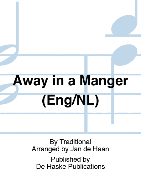 Away in a Manger (Eng/NL)
