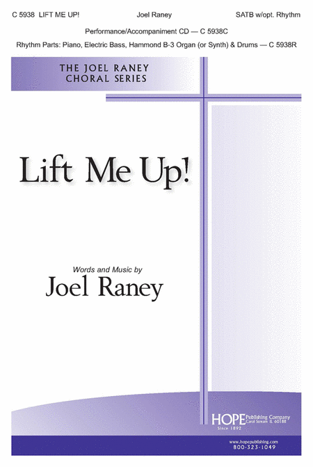 Lift Me Up!