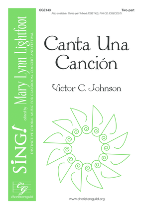 Book cover for Canta Una Cancion (Two-part with Descant)