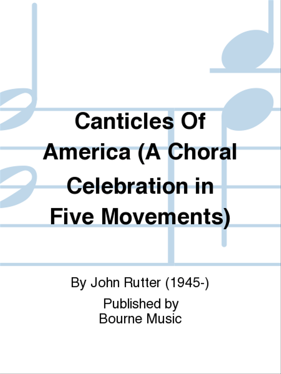 Canticles Of America (A Choral Celebration in Five Movements) 4-Part scores gallery preview page 1