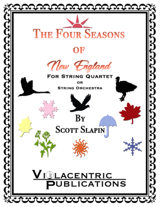 The Four Seasons of New England for String Quartet or String Orchestra