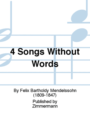 Book cover for 4 Songs Without Words