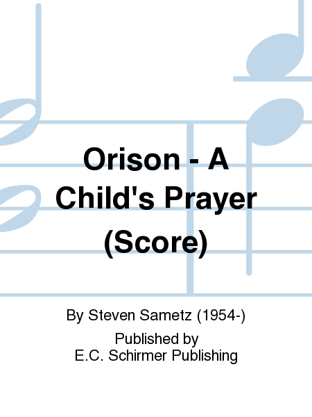 Orison - A Child's Prayer (Score)