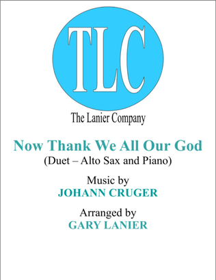 Book cover for NOW THANK WE ALL OUR GOD (Duet – Alto Sax and Piano/Score and Parts)