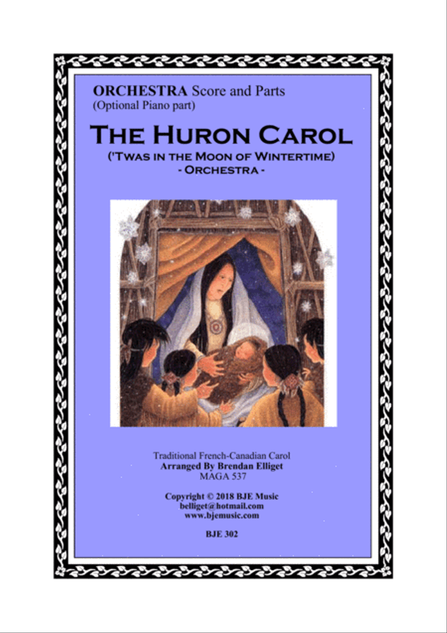 The Huron Carol ('Twas in the Moon of Wintertime) - Orchestra Full Orchestra scores gallery preview page 1