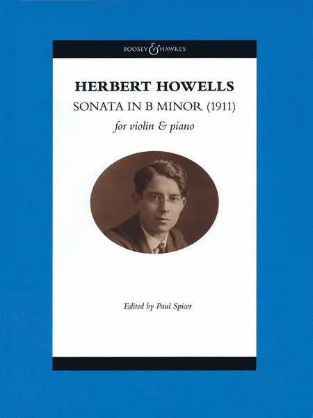 Herbert Howells : Violin Sonata in B Minor