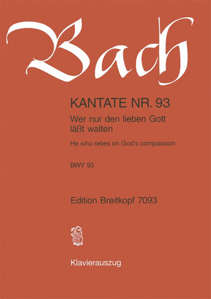 Book cover for Cantata BWV 93 "He who relies on God's compassion"
