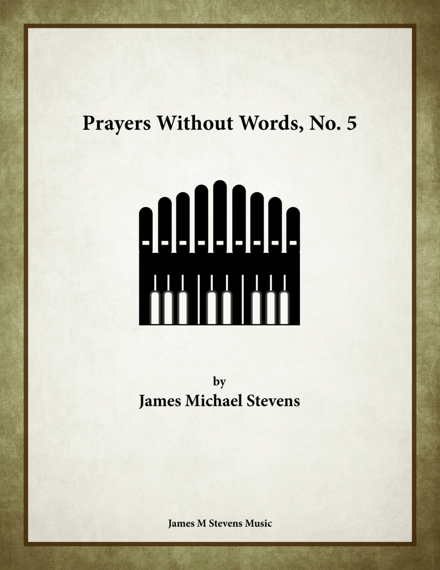 Prayers Without Words, No. 5 - Organ Solo image number null