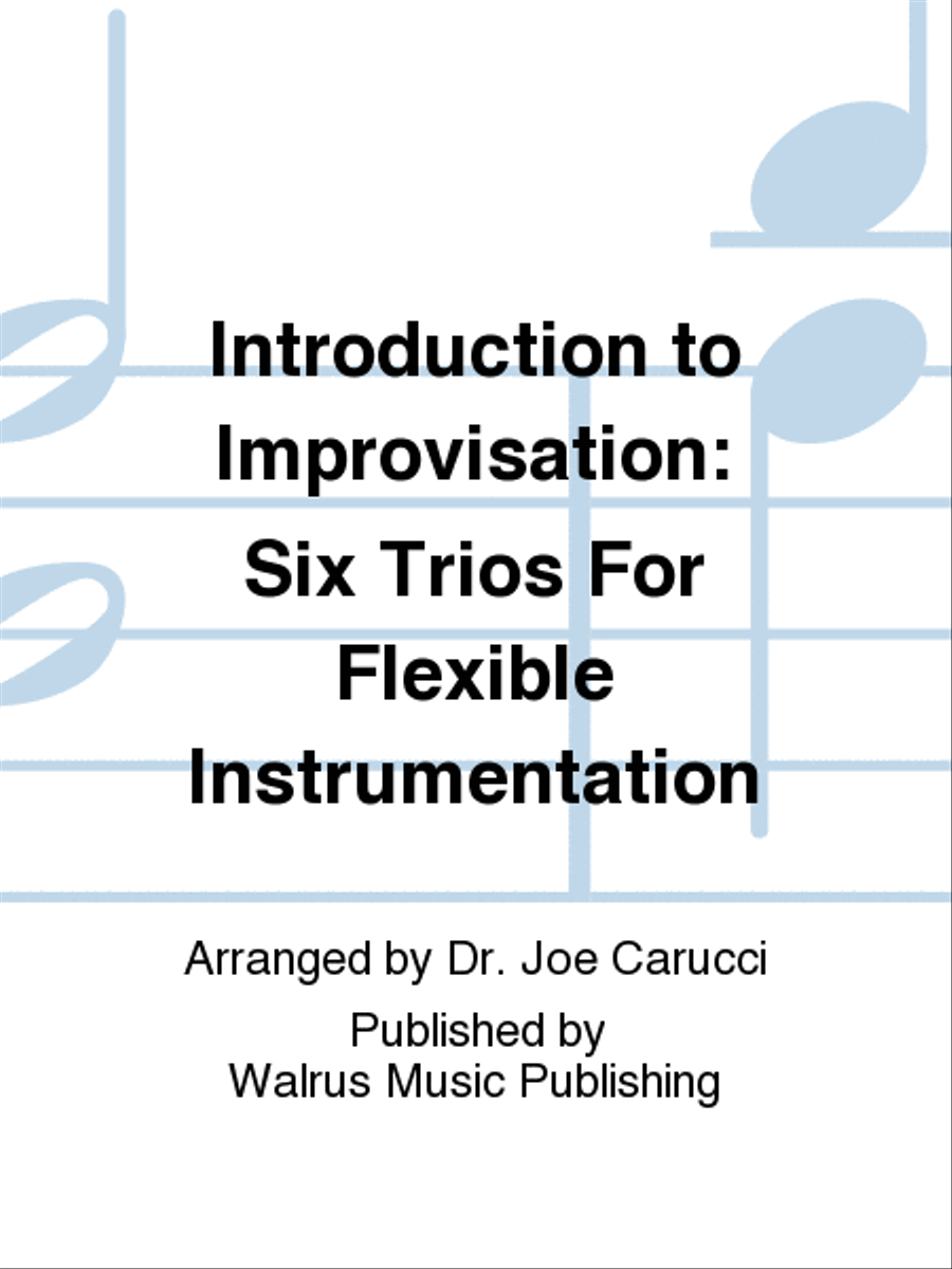 Introduction to Improvisation: Six Trios For Flexible Instrumentation Jazz Ensemble scores gallery preview page 1