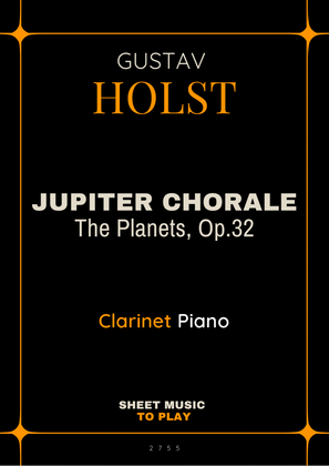 Jupiter Chorale from The Planets - Bb Clarinet and Piano - W/Chords (Full Score and Parts)