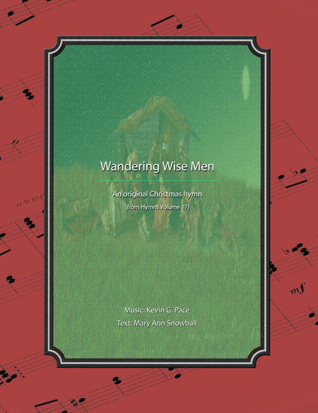 Wandering Wise Men - a Christmas hymn image number null