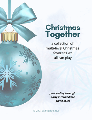 Christmas Together - A Collection of Multi-level Christmas Favorites