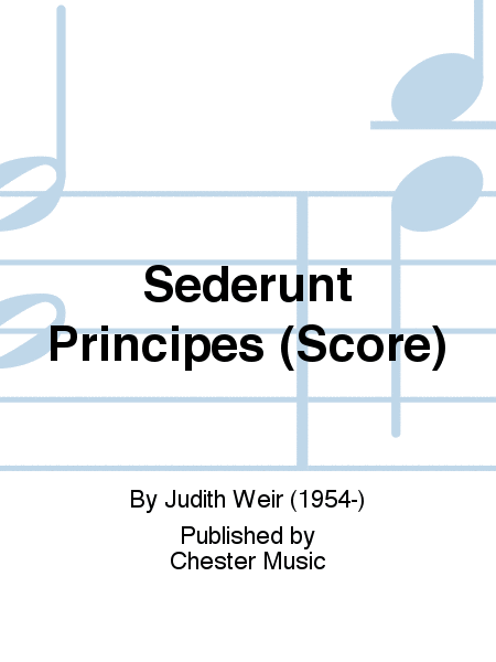 Sederunt Principes (Score)