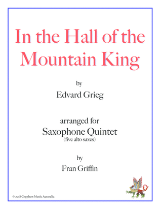 In the Hall of the Mountain King (arranged for sax quintet)