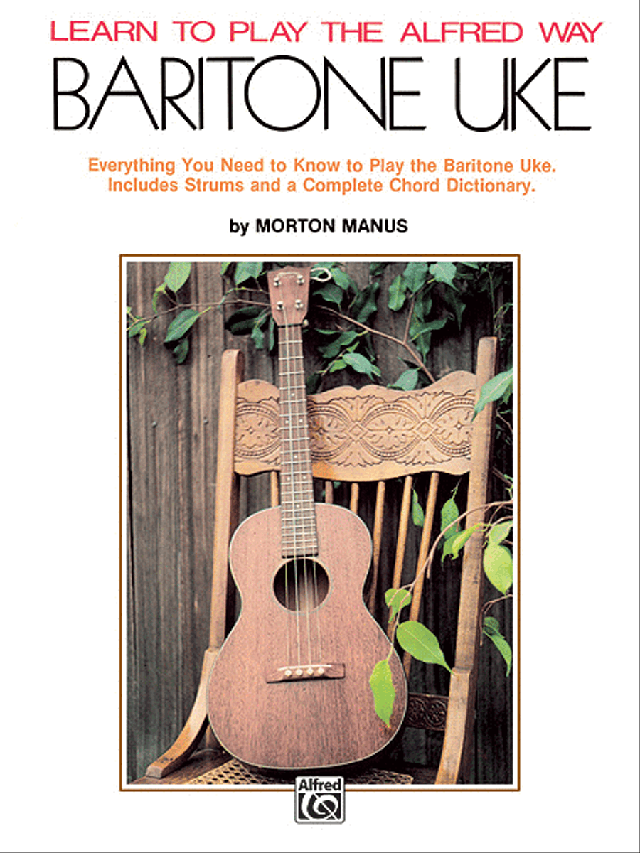 Learn To Play The Alfred Way - Baritone Uke