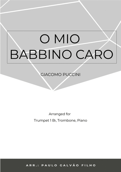 O MIO BABBINO CARO - BRASS PIANO TRIO (TRUMPET, TROMBONE & PIANO) image number null