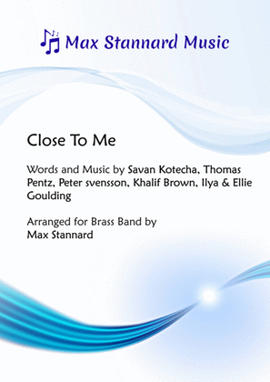 Close To Me