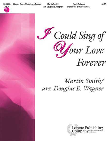 I Could Sing of Your Love Forever image number null