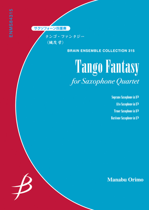 Tango Fantasy - Saxophone Quartet