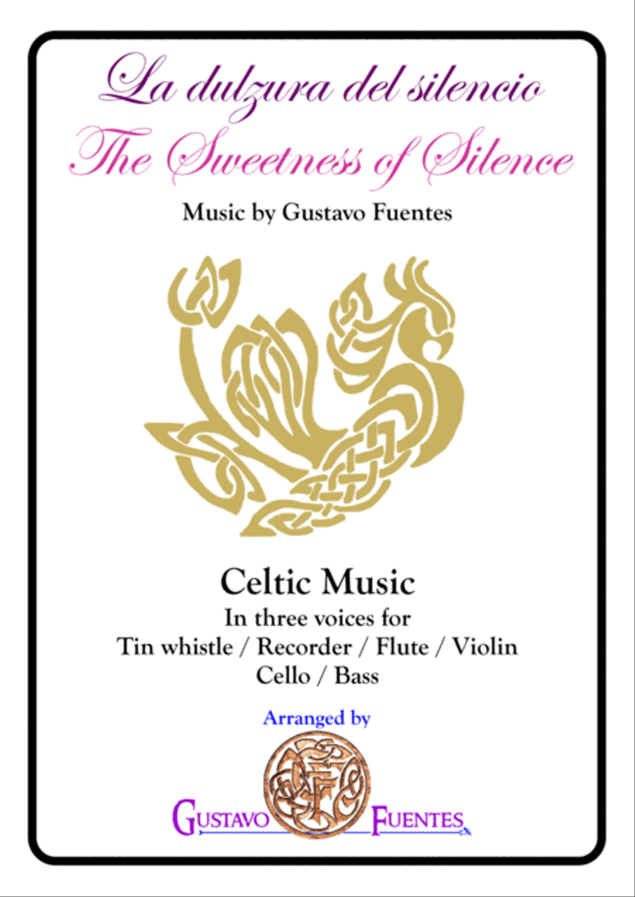 La dulzura del silencio (The Sweetness of Silence), Celtic song by Gustavo Fuentes Small Ensemble scores gallery preview page 1