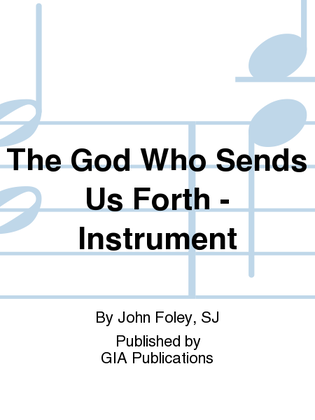 Book cover for The God Who Sends Us Forth - Instrument edition