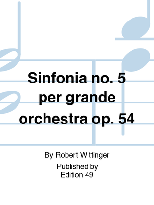 Sinfonia no. 5 per grande orchestra op. 54