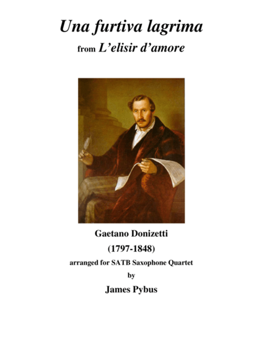 Una furtiva lagrima from L'elisir d'amore Saxophone Quartet scores gallery preview page 1