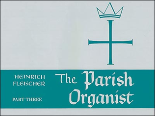 Book cover for The Parish Organist, Part 03 (Tunes N-V)