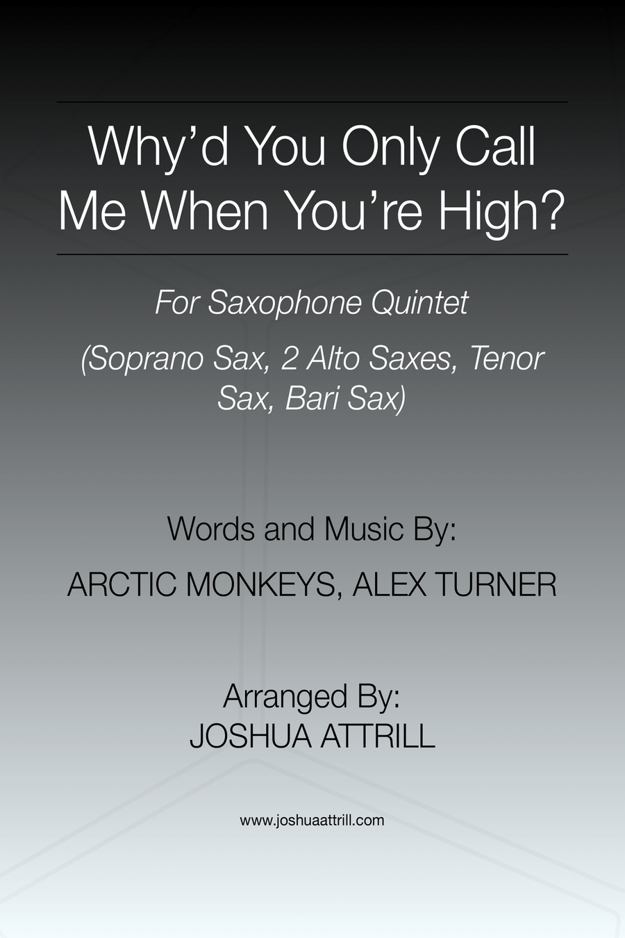Why D'you Only Call Me When You're High? Saxophone Quintet scores gallery preview page 1