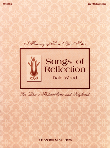 Songs of Reflection - Low Voice