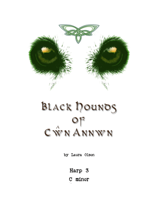 Book cover for Black Hounds of Cŵn Annwn for Harp Ensemble (C minor)-Harp 3 part only