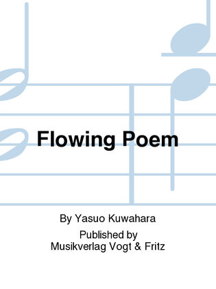Flowing Poem