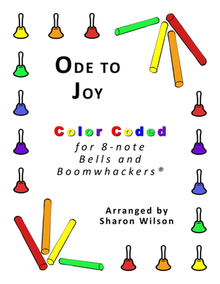 Book cover for Ode to Joy (for 8-note Bells and Boomwhackers with Color Coded Notes)