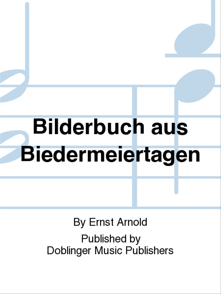 Bilderbuch aus Biedermeiertagen Voice scores gallery preview page 1