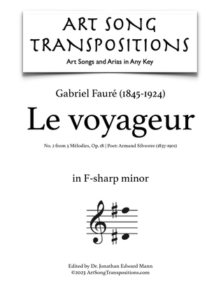 Book cover for FAURÉ: Le voyageur, Op. 18 no. 2 (transposed to F-sharp minor)