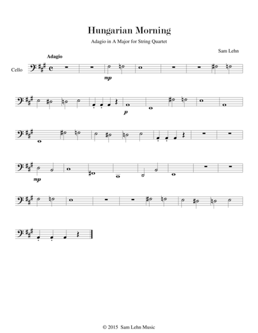 Hungarian Morning - Cello part (Adagio in A Major for String Quartet)