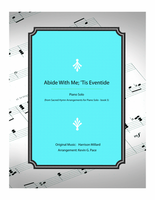 Book cover for Abide With Me; 'Tis Eventide - piano solo