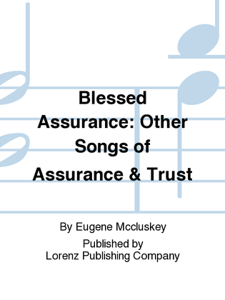 Book cover for Blessed Assurance: Other Songs of Assurance & Trust