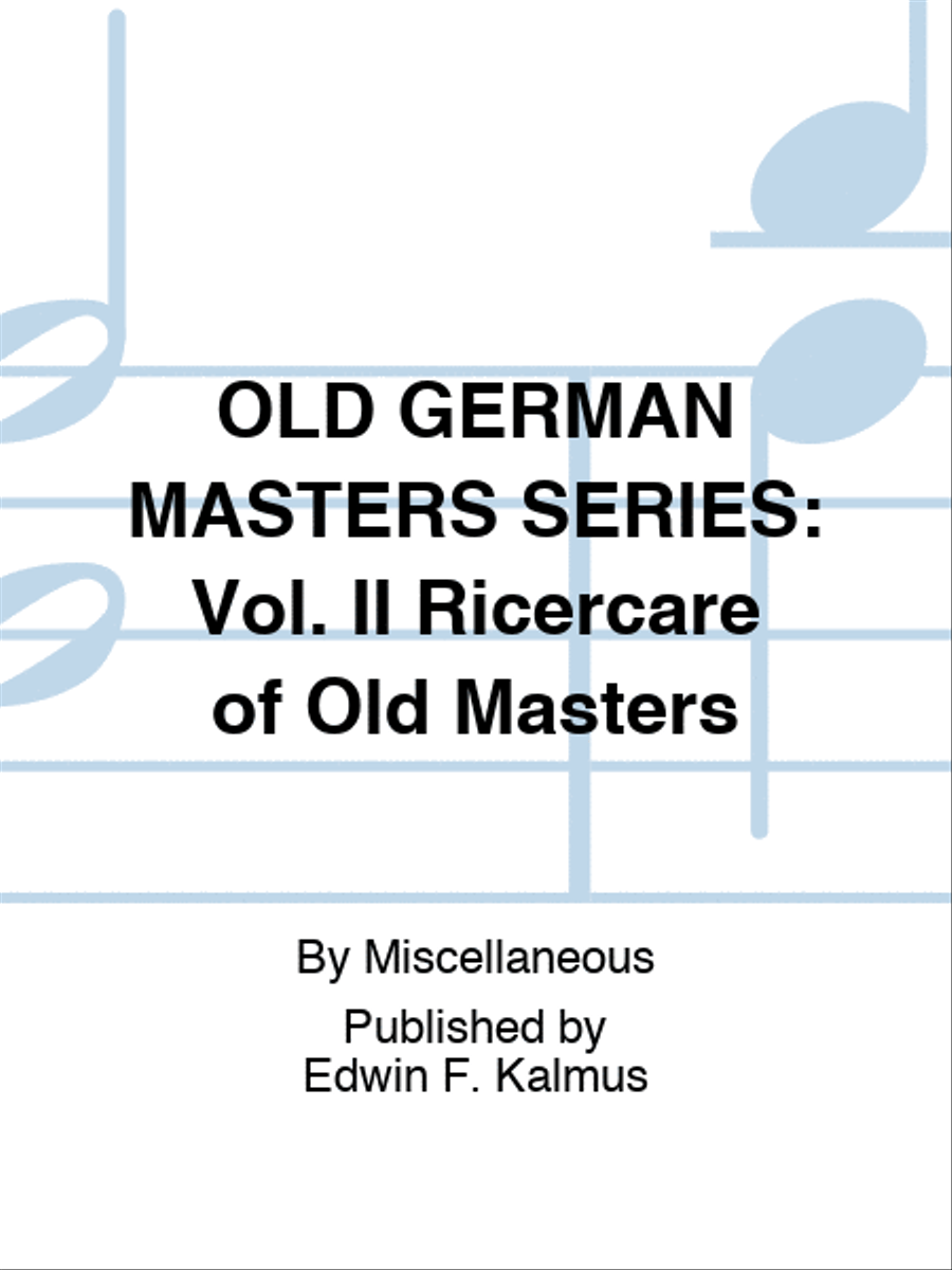 OLD GERMAN MASTERS SERIES: Vol. II Ricercare of Old Masters Recorder scores gallery preview page 1
