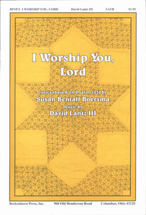 I Worship You, Lord