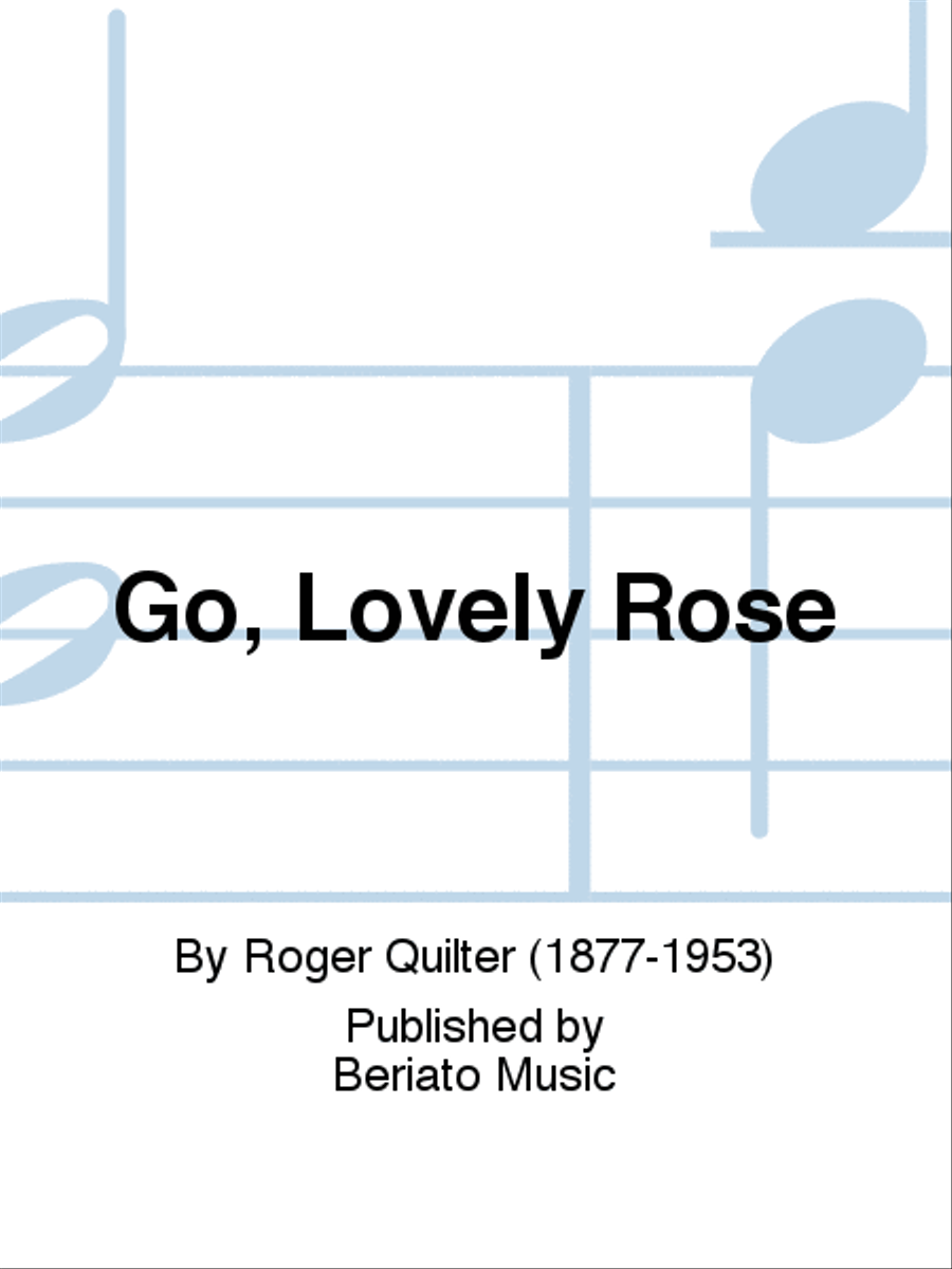 Go, Lovely Rose Piano, Vocal, Guitar scores gallery preview page 1