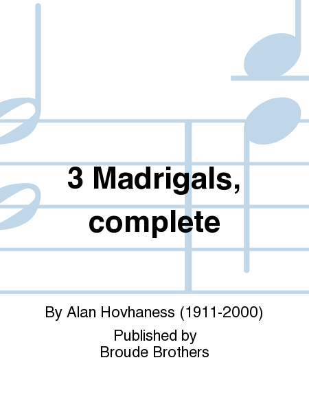 Three Madrigals, Op. 258