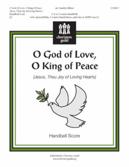 O God of Love, O King of Peace - Handbell Score image number null