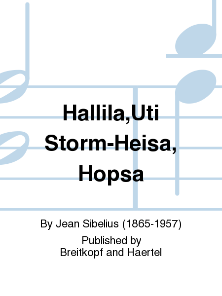 Hallila, uti storm och i regn Op. 60/2