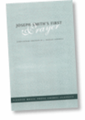 Book cover for Joseph Smith's First Prayer - SSATBB - Cornwall