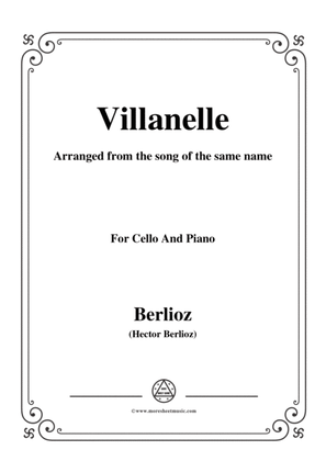Berlioz-Villanelle,for Cello and Piano